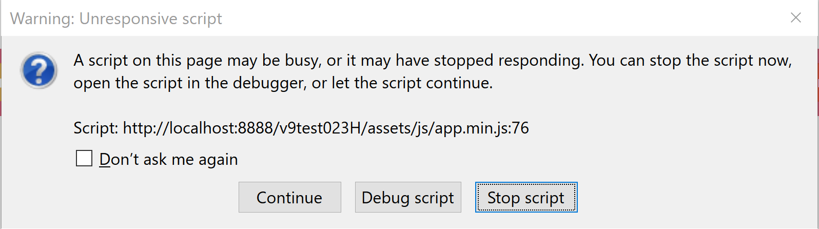 Screenshot of the Unresponsive Script error message
